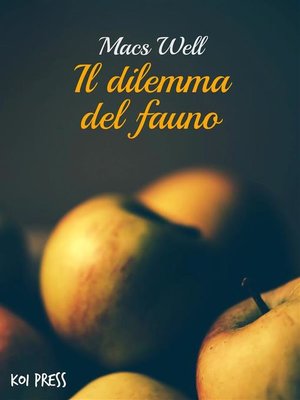 cover image of Il dilemma del fauno